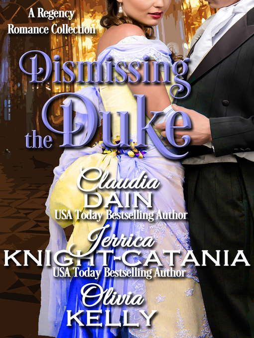 Title details for Dismissing the Duke by Jerrica Knight-Catania - Available